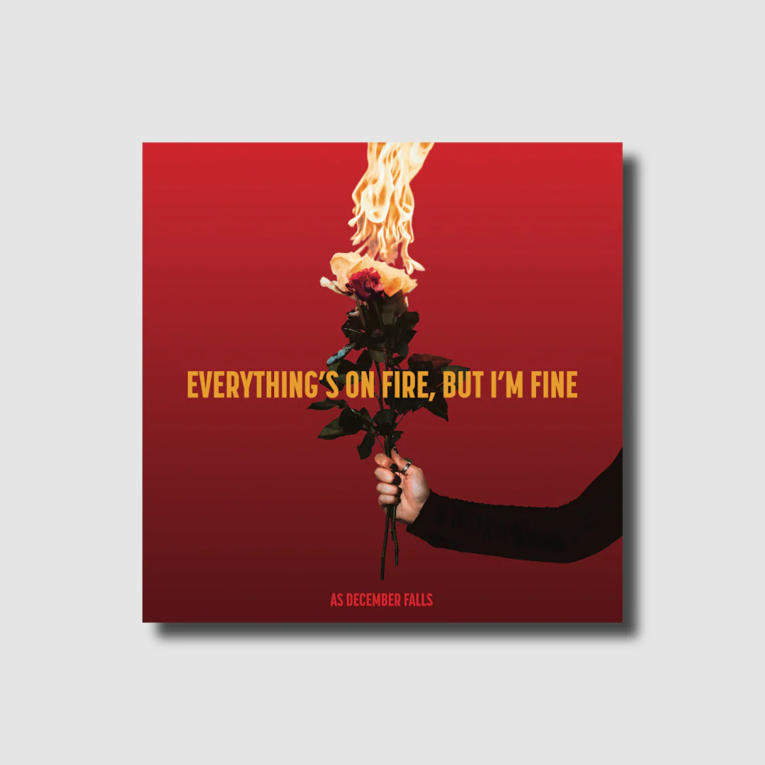 Everything's On Fire But I'm Fine - Deluxe CD (US)